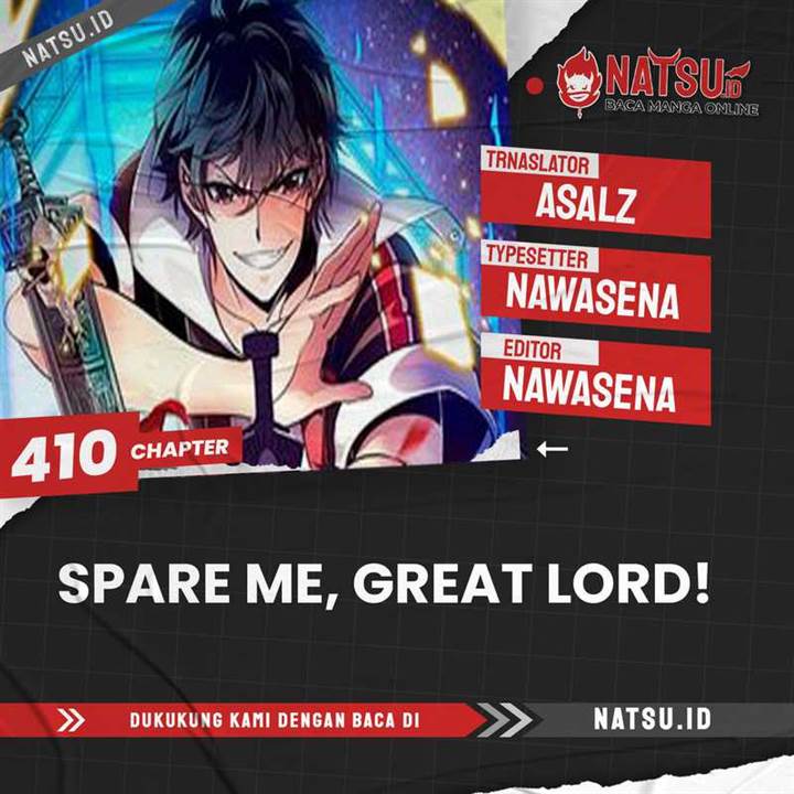 spare me great lord chapter 410 - 0